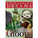 Cthulhu Gloom: Unpleasant Dream (EN)