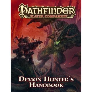 Pathfinder: Companion - Demon Hunter`s Handbook (EN)