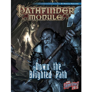 Pathfinder: Module - Down the Blighted Path (EN)