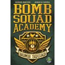 Bomb Squad: Academy (EN)
