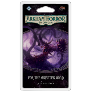 Arkham Horror: The Card Game - For the Greater Good (EN)