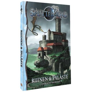 Splittermond: Ruinen und Paläste – Lorakische Bauwerke (DE)