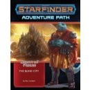 Starfinder Adventure Path: The Blind City - Dawn of Flame...