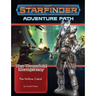 Starfinder Adventure Path: The Hollow Cabal - The Threefold Conspiracy 4 of 6 (EN)