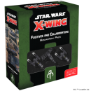 Star Wars X-Wing 2nd Edition: Fugitives and Collaborators...