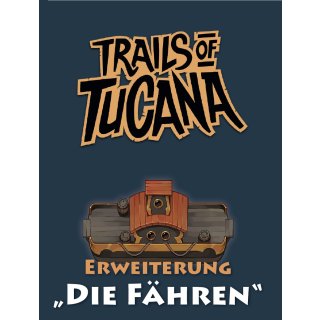 Trails of Tucana: Die Fähren (DE)