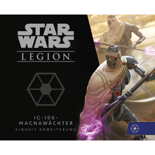 Star Wars Legion: IG-100-MagnaWächter (DE)