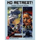 No Retreat!: Polish & French Fronts (EN)
