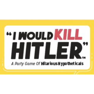 I Would Kill Hitler - A Party Game of Hilarious Hypotheticals (EN)
