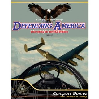 Defending America: Intercepting the Amerika Bombers 1947-48 (EN)
