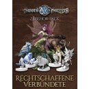 Sword & Sorcery - Die Alten Chroniken: Rechtschaffene...