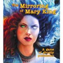 The Mirroring of Mary King (EN)