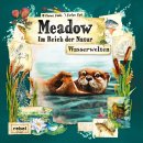 Meadow: Im Reich der Natur - Wasserwelten (DE)