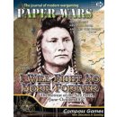 Paper Wars Magazine 82: I Will Fight No More Forever...