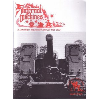 Landships! Tactical Weapons Innovations 1914-1918: Infernal Machines (EN)