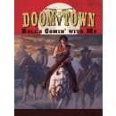Doomtown Reloaded: Hells Comin With Me (EN)