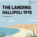 The Landing Gallipoli 1915 (EN)