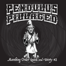 Marching Order RPG Quick and Dirties #2 Pendulus Pillaged...