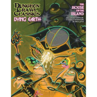 Dungeon Crawl Classics Dying Earth #8 - The House on the Island (EN)
