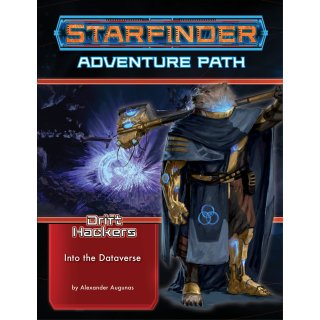 Starfinder Adventure Path Into the Dataverse (Drift Hackers 3 of 3) (EN)