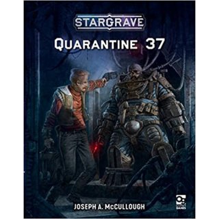 Stargrave: Quarantine 37 Paperback (EN)