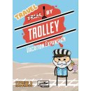 Trial by Trolley: Vacation (EN)