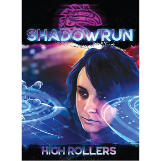 Shadowrun: High Rollers (EN)