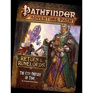 Pathfinder Adventure Path: The City Outside of Time (Return of the Runelords 5 of 6) (EN)
