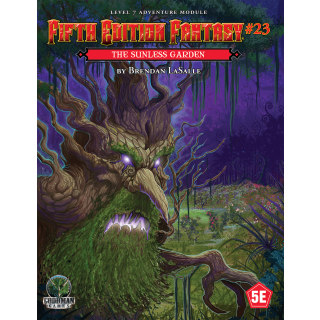 Fifth Edition Fantasy 23 - The Sunless Garden (EN)