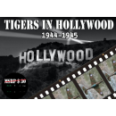 Flying Tigers Leader: Exp #5 - Tigers in Hollywood (EN)
