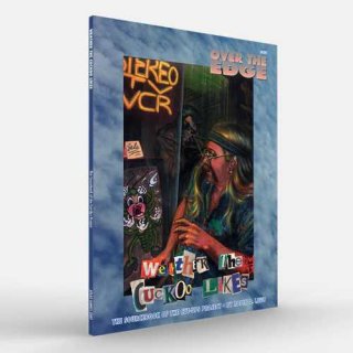Over the Edge RPG: Weather the Cuckoo Likes 1E (EN)
