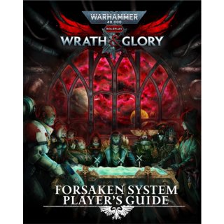 Warhammer 40K - Wrath & Glory RPG: Forsaken System Players Guide (EN)