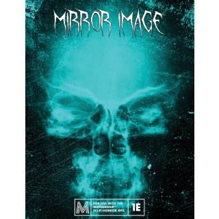Mothership RPG: Mirror Image (EN)
