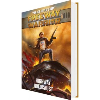Joe Devers Freeway Warrior 1 RPG Highway Holocaust (HC) (EN)
