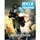 Judge Dredd and the Worlds of 2000 AD RPG: Rogue Trooper...