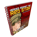 Lock and Load Tactical: Heroes Against the Red Star...