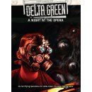 Delta Green RPG: A Night at the Opera (EN)