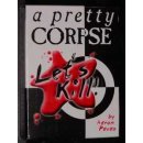 Lets Kill: A Pretty Corpse (EN)