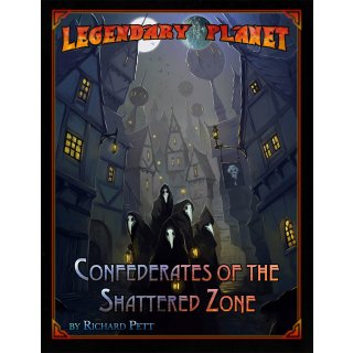 Legendary Planet: Confederates of the Shattered Zone 5E (EN)