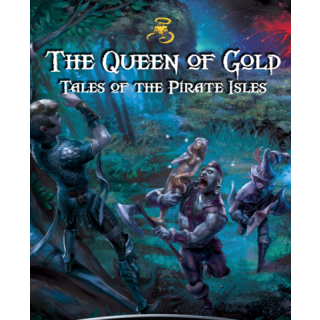 Shadows of the Demon Lord: Queen of Gold Tales of the Pirate Isles (EN)