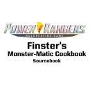 Power Rangers RPG: Finsters Monster-matic Cookbook (EN)