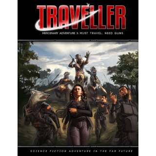Traveller: Mercenary Adventure 3 - Must Travel Need Guns (EN)