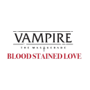 Vampire the Masquerade 5th RPG: Blood-Stained Love (EN)