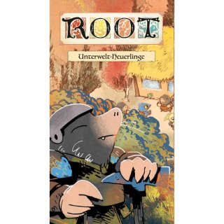 Root: Unterwelt-Heuerlinge (DE)