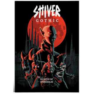 Shiver RPG: Gothic Secrets of Spireholm (EN)