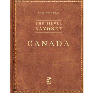 The Silver Bayonet: Canada (EN)
