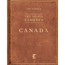 The Silver Bayonet: Canada (EN)