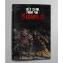 Mörk Borg RPG: Forbidden Psalm - They Came from the...