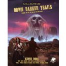 Call of Cthulhu RPG - Down Darker Trails Terrors of...