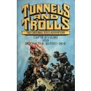 Tunnels & Trolls RPG: Captif dYvoire & Beyond...